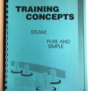 Training Concepts Steam:  Pure and Simple